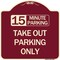 Signmission 15 Minutes Parking Take Out Parking Heavy-Gauge Aluminum Sign, 18" x 18", BU-1818-24591 A-DES-BU-1818-24591 - alternate 1